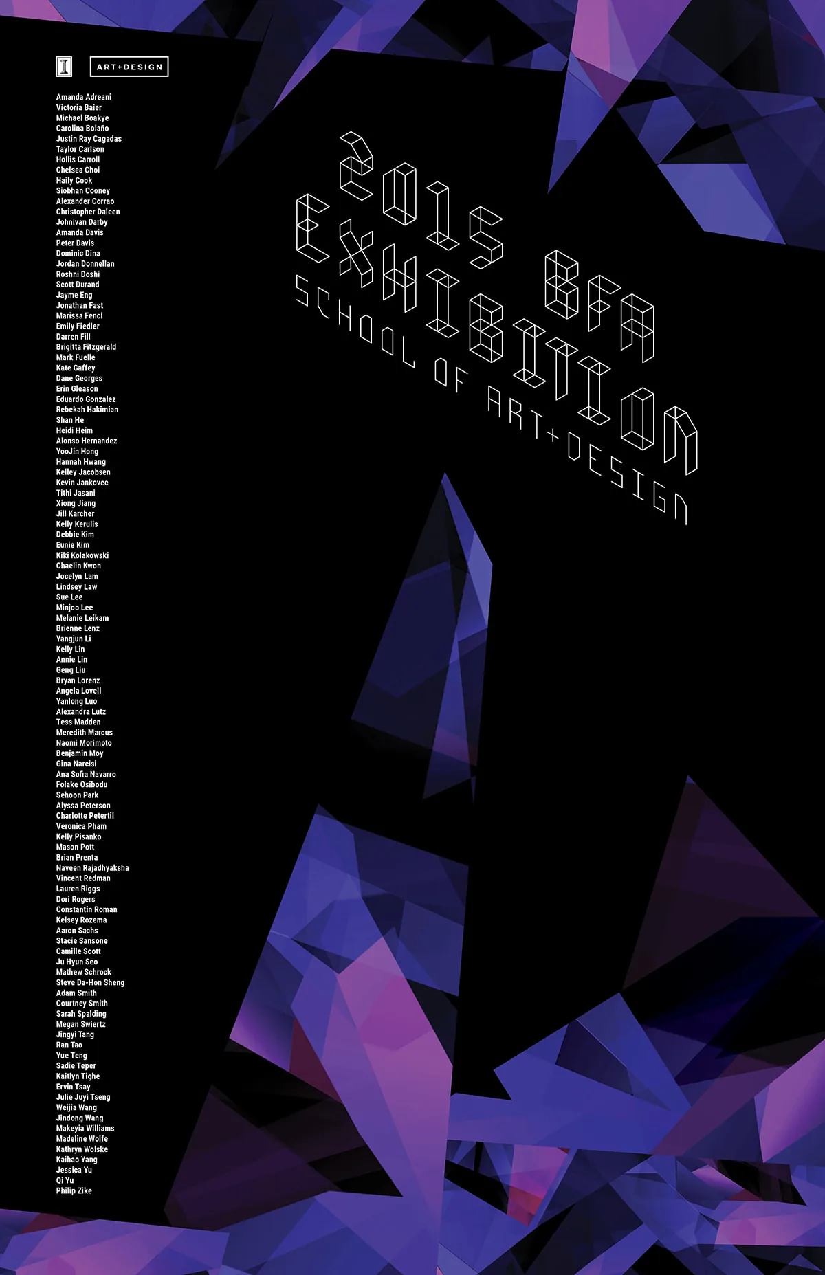 Exhibition poster listing dozens of graduating BFA students beside the isometric ‘2015 BFA Exhibition, School of Art+Design’ lettering over a purple crystal graphic
